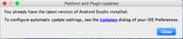 Check for updates until you see a dialog saying that you have the latest version.