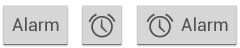  Button with text (left); button with icon (center); and button with both (right).