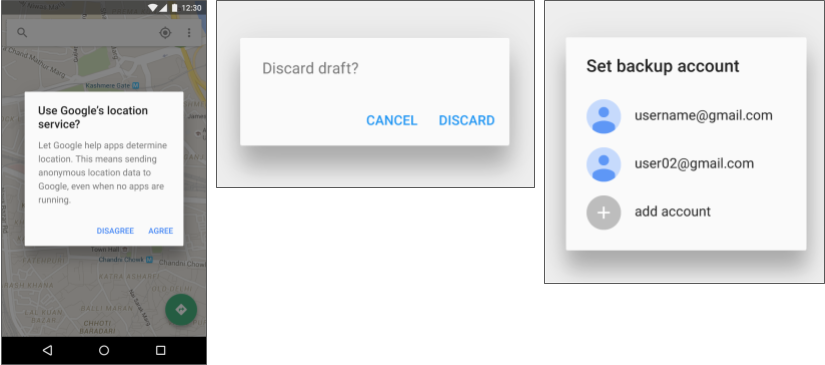  Alert dialogs (left and center) and a simple dialog (right)